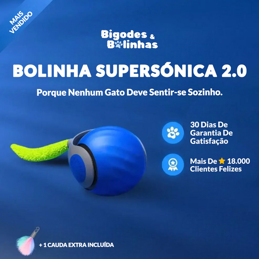 BOLINHA SUPERSÓNICA 2.0